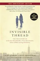 Book cover of An Invisible Thread by Laura Schroff