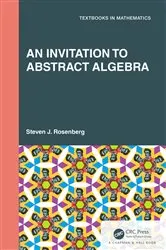 Book cover of An Invitation to Abstract Algebra by Steven J. Rosenberg