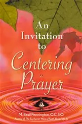 Book cover of An Invitation to Centering Prayer by Pennington M. Basil