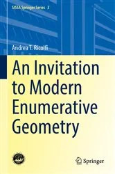 Book cover of An Invitation to Modern Enumerative Geometry by Andrea T. Ricolfi