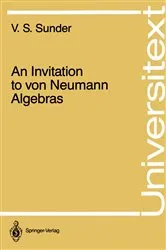 Book cover of An Invitation to von Neumann Algebras by V.S. Sunder