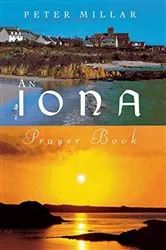 Book cover of An Iona Prayer Book by Peter Millar