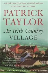 Book cover of An Irish Country Village by Patrick Taylor