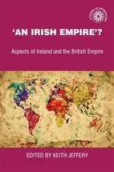 Book cover of 'An Irish empire'? by Sally Visick