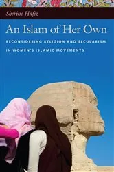 Book cover of An Islam of Her Own by Sherine Hafez