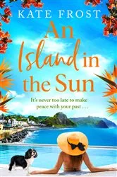 Book cover of An Island in the Sun by Kate Frost