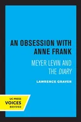Book cover of An Obsession with Anne Frank by Lawrence Graver