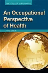 Book cover of An Occupational Perspective of Health (3rd ed.) by Ann Wilcock