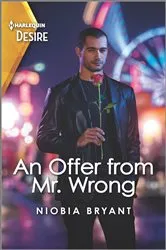 Book cover of An Offer from Mr. Wrong by Niobia Bryant