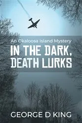 Book cover of An Okaloosa Island Mystery by King, George, D.
