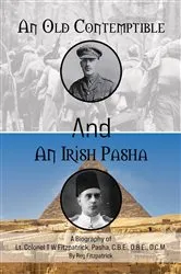 Book cover of An Old Contemptible and An Irish Pasha by Unknown