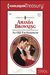 Book cover of AN OLD ENCHANTMENT by Amanda Browning