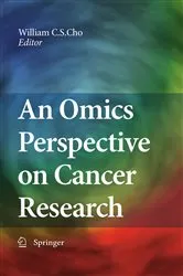 Book cover of An Omics Perspective on Cancer Research by Unknown