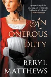 Book cover of An Onerous Duty by Beryl Matthews