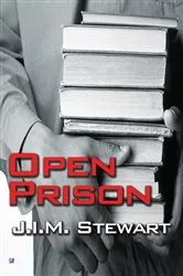 Book cover of An Open Prison by J.I.M. Stewart