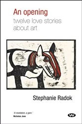 Book cover of An Opening by Stephanie Radok