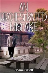 Book cover of An Orchestrated Mistake by Unknown
