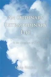 Book cover of An Ordinary Extraordinary Life by Mona Riddick