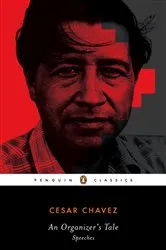 Book cover of An Organizer's Tale by Cesar Chavez