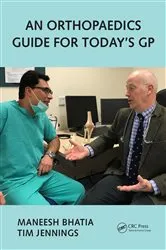 Book cover of An Orthopaedics Guide for Today's GP by Tim Jennings