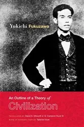 Book cover of An Outline of a Theory of Civilization by Yukichi Fukuzawa