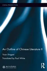 Book cover of An Outline of Chinese Literature II by Yuan Xingpei