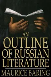 Book cover of An Outline of Russian Literature by Maurice Baring