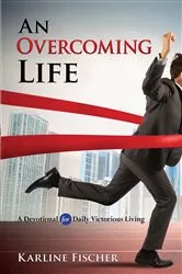 Book cover of An Overcoming Life by Unknown