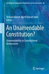 Book cover of An Unamendable Constitution? by Richard Albert