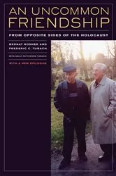 Book cover of An Uncommon Friendship by Bernat Rosner