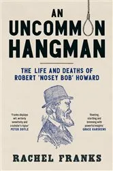 Book cover of An Uncommon Hangman by Rachel Franks
