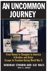 Book cover of An Uncommon Journey by Deborah Strobin