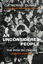 Book cover of An Unconsidered People by Catherine Dunne