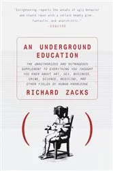 Book cover of An Underground Education by Richard Zacks