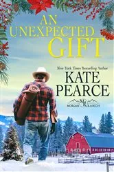 Book cover of An Unexpected Gift by Kate Pearce