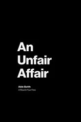 Book cover of An Unfair Affair by Able Batth