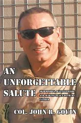 Book cover of An Unforgettable Salute by Col. John R. Gouin