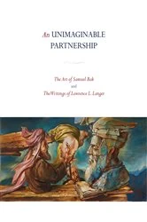 Book cover of An Unimaginable Partnership by Lawrence L. Langer
