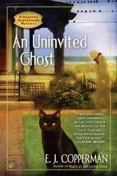 Book cover of AN Uninvited Ghost by E.J. Copperman