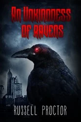 Book cover of An Unkindness of Ravens by Russell Proctor