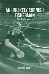 Book cover of An Unlikely Cornish Fisherman-The Early Years by Unknown