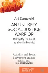 Book cover of An Unlikely Social Justice Warrior by Ani Zonneveld