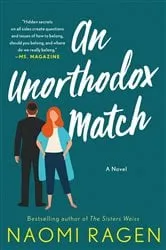 Book cover of An Unorthodox Match by Naomi Ragen