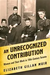 Book cover of An Unrecognized Contribution by Elizabeth Gillan Muir