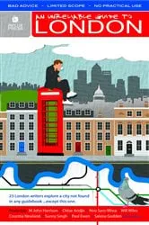 Book cover of An Unreliable Guide to London by Unknown