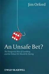 Book cover of An Unsafe Bet? by Jim Orford