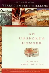 Book cover of An Unspoken Hunger by Terry Tempest Williams