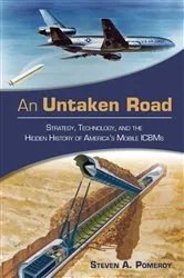 Book cover of An Untaken Road by Steven A Pomeroy
