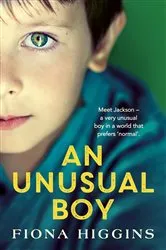 Book cover of An Unusual Boy by Fiona Higgins