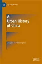 Book cover of An Urban History of China by Chonglan Fu